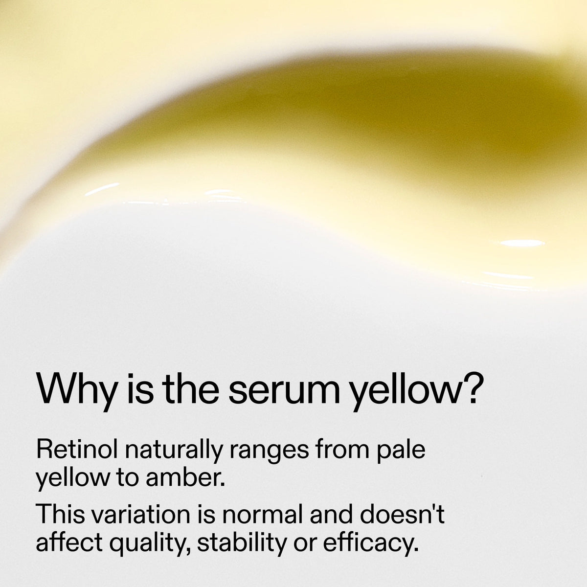 starter-retinol-serum-v8 StarterRetinol_Whyistheserumyellow_2000x2000_f120dca6-dbba-4f3d-81e7-0d5568fda984.jpg