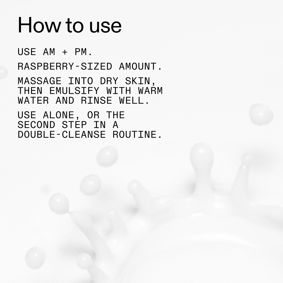 mini-milk-cleanser-50ml-h3 Hydrating_Cream-to-Milk_Cleanser_-_180ml_How_to_Use_2000x2000_1261af1e-14e5-43b8-9abb-2d01cb49f8d9.png