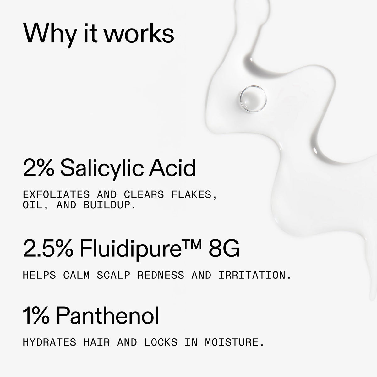 salicylic-acid-exfoliating-scalp-treatment-s5 Salicylic_Acid_Exfoliating_Scalp_Treatment_Why_it_works_2000x2000_2fb326d9-022b-4a53-8e84-c58f1a2d2ca2.jpg